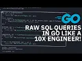 Raw SQL Queries in Go LIKE a 10x Engineer - Repository Pattern Example