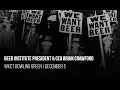 Beer Institute CEO Brian Crawford Talks 90th Anniversary of Prohibition Repeal with WKCT's Slim Nash
