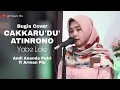 Download Lagu Cakkaruddu Yabe Lale Cover Andi Ananda Putri ft Arman Pio