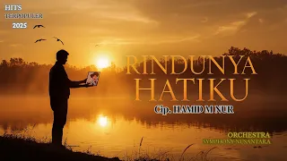  rindunya hatiku ciptaan hamid m nur versi orchestra yang menyentuh jiwa symphony nusantara 