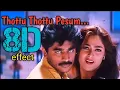 Download Lagu Thottu Thottu Pesum || 8D || Surrounding Effect Song || USE HEADPHONES 🎧 || Ethirum Pudhirum🎧👈😇🤓🎉❤️🤩