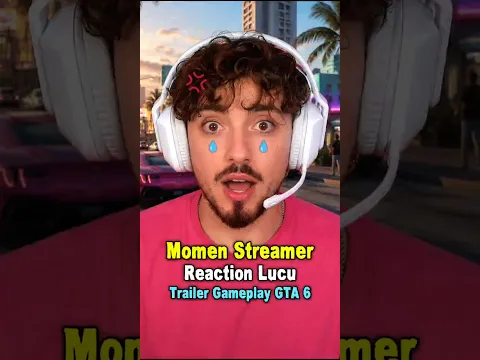 Momen Lucu Streamer Reaction Trailer Gameplay GTA 6