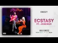 Dreezy - Ecstasy Ft. Jeremih (Big Dreez)
