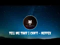 NEFFEX - Tell Me That I Can't - (No Copyright // Sin Copyright)