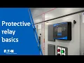 Protective relay basics Eaton PSEC