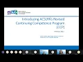 Introduction to ACSLPA s Continuing Competence Program