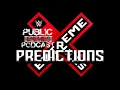 WWE Extreme Rules 2019 Predictions Public Enemies Podcast
