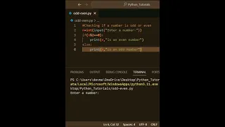 Python program to check whether entered number is odd or even using if-else Python programs
