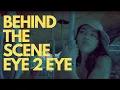 Download Lagu Baila Fauri - Eye 2 Eye (Behind The Scenes)