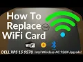 How To Replace Wifi Card - Dell XPS 15 9570