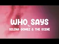 Download Lagu Who Says - Selena Gomez \u0026 The Scene, Nicki Minaj, One Direction,... MIX LYRICS