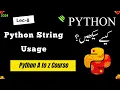 Python String Usage and Methods in