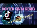 Download Lagu DOKTER CINTA DJ REMIX OFFICIAL AWIR DJ REMIX