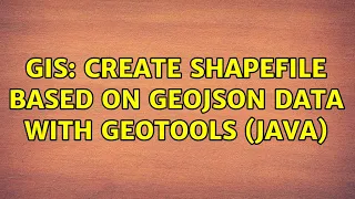 GIS Create shapefile based on geojson data with geotools Java