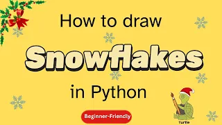 Beginner Python Turtle Project Snowflake Pattern Episode - 7