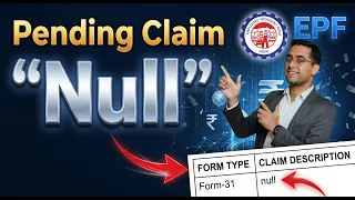 PF passbook me Pending Claim me NULL dikha raha hai eska matlab kya hai