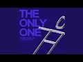 Lagu The Only One (feat LAUD)