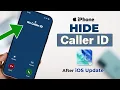 iOS 26 How to Hide Your Caller ID on iPhone Step-by-Step