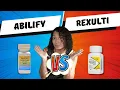 Rexulti vs Abilify Which is best for you