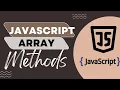 Array Methods in JavaScript Include Coding Tasks for Practice