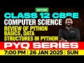 Class 12 CBSE Computer Science Review Of Python Basics data Structures In Python - PYQ Series
