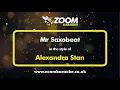 Download Lagu Alexandra Stan - Mr Saxobeat - Karaoke Version from Zoom Karaoke