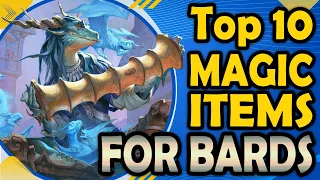 Top 10 Magic Items for Bard - DnD 5e