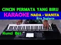 Download Lagu CINCIN PERMATA BIRU - Rita Sugiarto | KARAOKE Nada Wanita