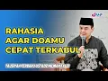 Download Lagu BAGAIMANA CARA AGAR DOA BISA CEPAT TERKABUL? | TAUSIYAH USTADZ HILMAN FAUZI