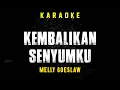 Download Lagu Kembalikan Senyumku -  Melly Goeslaw [ Karaoke ]