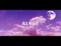 BTS 'All Night (ft. juice WRLD)' Lyric Video [FMV]