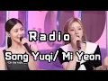 Download Lagu Radio (Dum-dum) - Song Yuqi 宋雨琦 \u0026 Mi Yeon 曺薇娟