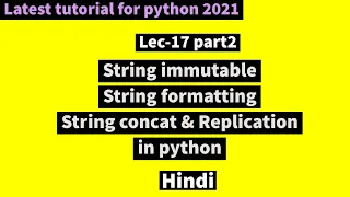 Lec 17 part2 String immutable concat formatting replication in hindi