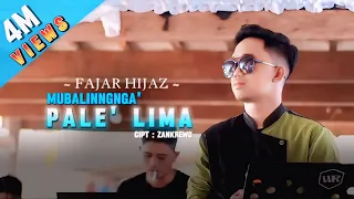 mubaliangnga pale lima fajar hijaz cover musik video