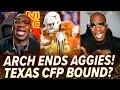 Unc \u0026 Ocho REACT to Arch Manning RUINING A\u0026M’s Perfect Year! Is Texas CFP Bound? | Nightcap