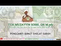 Download Lagu Pengganti QUNUT SHOLAT SUBUH | TGH.MUZAYYIN SOBRI.QH.M.pdi Masyaikh MDQH NW ANJANI LOTIM