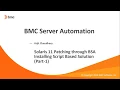 BSA Solaris 11 Patching - Installing Script Based Solution Part-1