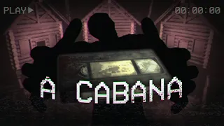 Essa cabana esconde um segredo terrível.