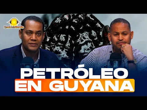 Acuerdo de Petróleo en Guyana: ¿Un éxito histórico o un anuncio "farandulero"?