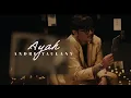 Download Lagu ANDRE TAULANY - AYAH (Official Music Video)