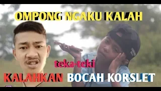 Download Lagi Virall !! BOCAH KORSLET KALAH TEKA-TEKI (PARODY) MP3