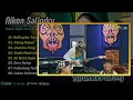 Niken Salindry - HELIKOPTER TURUN KE PADANG - KEONG RACUN - JAUH KO PERGI || FULL ALBUM KOPLO