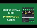 Sign up bet9ja shop bet9ja shop sign up