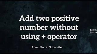 Add Two Numbers without using Operator Java