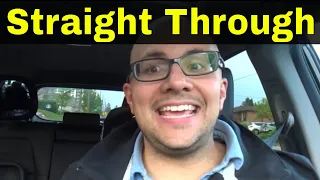 Driving Straight Through Intersections Without Stopping-Driving Lesson
