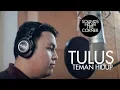 Download Lagu Tulus - Teman Hidup | Sounds From The Corner Session #8