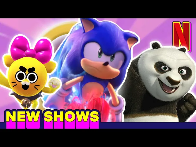 Sonic Prime, Kung Fu Panda &amp; More | Animated Series Preview | Netflix After School
