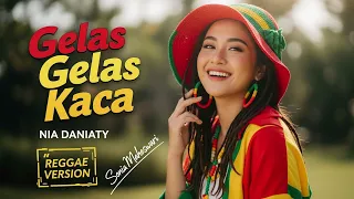 gelas gelas kaca nia daniaty cover reggae version