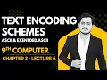 Common Text Encoding Schemes 9th Computer - Chapter 2