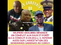 Download Lagu Wilfried Okoumba parle à Oligui, Barassouaga et Ntossui